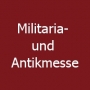 Militaria- und Antikmesse